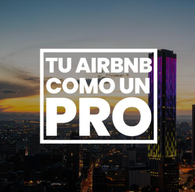Tu Airbnb como un pro